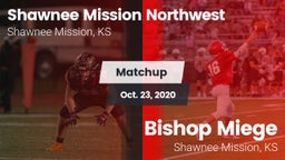 Matchup: Shawnee Mission NW vs. Bishop Miege  2020