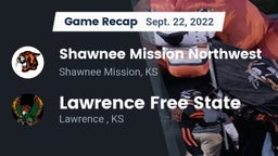 Recap: Shawnee Mission Northwest  vs. Lawrence Free State  2022