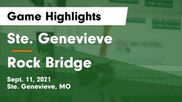 Ste. Genevieve  vs Rock Bridge  Game Highlights - Sept. 11, 2021