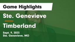 Ste. Genevieve  vs Timberland  Game Highlights - Sept. 9, 2023