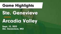 Ste. Genevieve  vs Arcadia Valley Game Highlights - Sept. 13, 2023