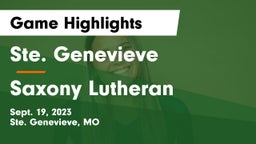 Ste. Genevieve  vs Saxony Lutheran  Game Highlights - Sept. 19, 2023