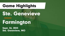 Ste. Genevieve  vs Farmington  Game Highlights - Sept. 26, 2023