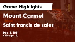Mount Carmel  vs Saint francis de sales Game Highlights - Dec. 3, 2021