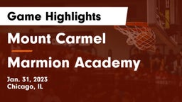 Mount Carmel  vs Marmion Academy  Game Highlights - Jan. 31, 2023