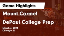 Mount Carmel  vs DePaul College Prep Game Highlights - March 6, 2024