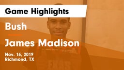 Bush  vs James Madison  Game Highlights - Nov. 16, 2019