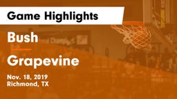 Bush  vs Grapevine  Game Highlights - Nov. 18, 2019