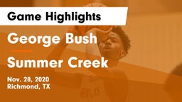 George Bush  vs Summer Creek  Game Highlights - Nov. 28, 2020