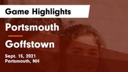 Portsmouth  vs Goffstown  Game Highlights - Sept. 15, 2021