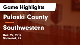 Pulaski County  vs Southwestern  Game Highlights - Dec. 29, 2017