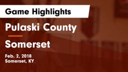 Pulaski County  vs Somerset  Game Highlights - Feb. 2, 2018