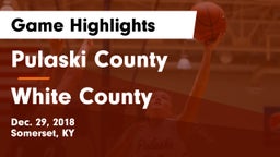 Pulaski County  vs White County  Game Highlights - Dec. 29, 2018