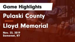 Pulaski County  vs Lloyd Memorial  Game Highlights - Nov. 23, 2019