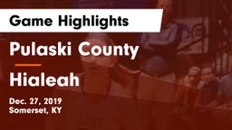 Pulaski County  vs Hialeah  Game Highlights - Dec. 27, 2019