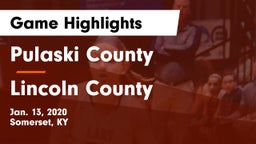 Pulaski County  vs Lincoln County  Game Highlights - Jan. 13, 2020