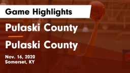 Pulaski County  vs Pulaski County  Game Highlights - Nov. 16, 2020