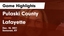 Pulaski County  vs Lafayette  Game Highlights - Dec. 18, 2021