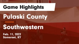 Pulaski County  vs Southwestern  Game Highlights - Feb. 11, 2022