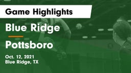 Blue Ridge  vs Pottsboro  Game Highlights - Oct. 12, 2021