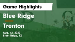 Blue Ridge  vs Trenton  Game Highlights - Aug. 12, 2022