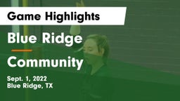 Blue Ridge  vs Community  Game Highlights - Sept. 1, 2022