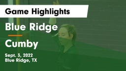 Blue Ridge  vs Cumby Game Highlights - Sept. 3, 2022