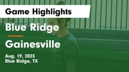 Blue Ridge  vs Gainesville  Game Highlights - Aug. 19, 2023