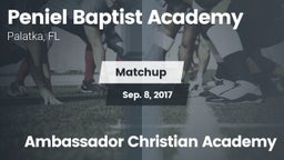 Matchup: Peniel Baptist Acade vs. Ambassador Christian Academy 2017