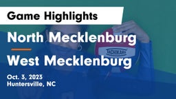 North Mecklenburg  vs West Mecklenburg  Game Highlights - Oct. 3, 2023