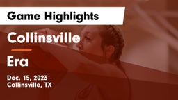 Collinsville  vs Era  Game Highlights - Dec. 15, 2023