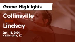 Collinsville  vs Lindsay  Game Highlights - Jan. 12, 2024