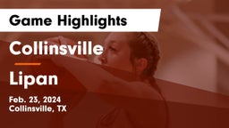 Collinsville  vs Lipan  Game Highlights - Feb. 23, 2024