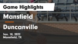 Mansfield  vs Duncanville  Game Highlights - Jan. 18, 2022