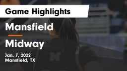 Mansfield  vs Midway  Game Highlights - Jan. 7, 2022