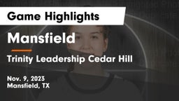 Mansfield  vs Trinity Leadership Cedar Hill Game Highlights - Nov. 9, 2023