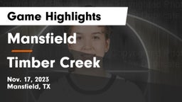 Mansfield  vs Timber Creek  Game Highlights - Nov. 17, 2023