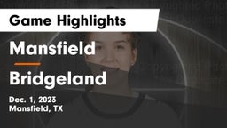 Mansfield  vs Bridgeland  Game Highlights - Dec. 1, 2023
