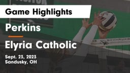 Perkins  vs Elyria Catholic  Game Highlights - Sept. 23, 2023