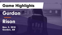 Gurdon  vs Rison Game Highlights - Nov. 5, 2018