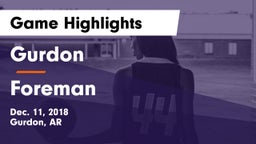 Gurdon  vs Foreman  Game Highlights - Dec. 11, 2018