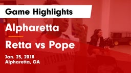 Alpharetta  vs Retta vs Pope Game Highlights - Jan. 25, 2018
