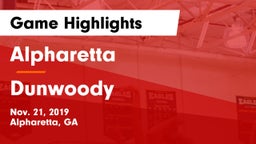 Alpharetta  vs Dunwoody  Game Highlights - Nov. 21, 2019