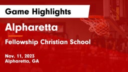 Alpharetta  vs Fellowship Christian School Game Highlights - Nov. 11, 2023