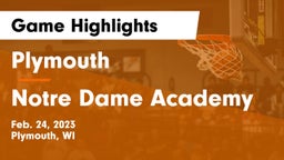 Plymouth  vs Notre Dame Academy Game Highlights - Feb. 24, 2023