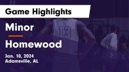 Minor  vs Homewood  Game Highlights - Jan. 10, 2024