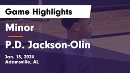 Minor  vs P.D. Jackson-Olin  Game Highlights - Jan. 13, 2024