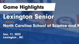 Lexington Senior  vs North Carolina School of Science and Mathematics Game Highlights - Jan. 11, 2023