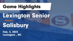 Lexington Senior  vs Salisbury  Game Highlights - Feb. 3, 2023