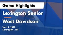 Lexington Senior  vs West Davidson  Game Highlights - Jan. 4, 2022